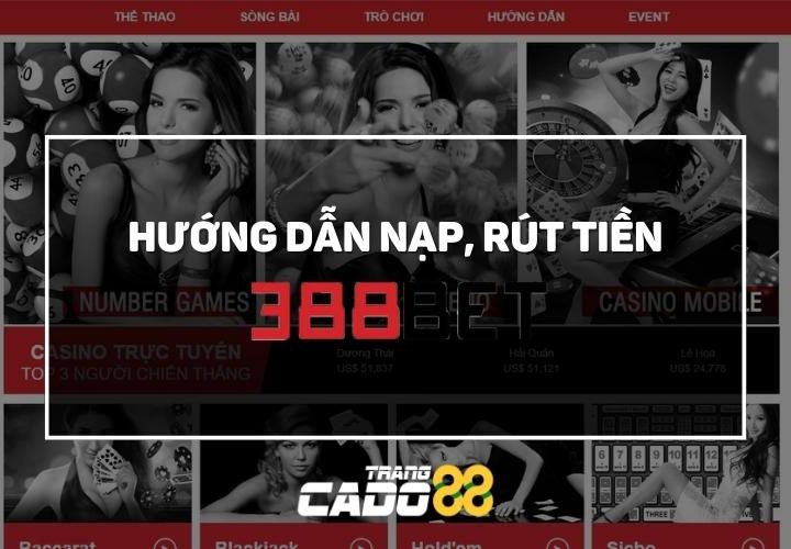 nạp tiền 388bet rút tiền 388bet