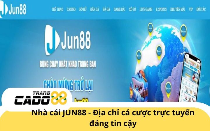 JUN88 - Trang cá độ bóng đá hấp dẫn và uy tín nhất Việt Nam